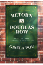 Retorn a Douglas Row (Premi Carlemany per al Foment de la Lectura 2023)