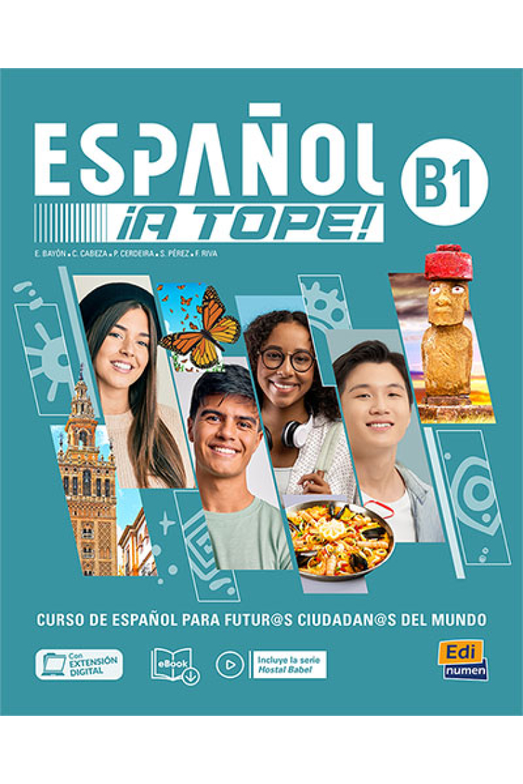 ESPAÑOL ¡A TOPE! B1 - LIBRO DEL ESTUDIANTE/CUADERNO DE EJERCICIOS