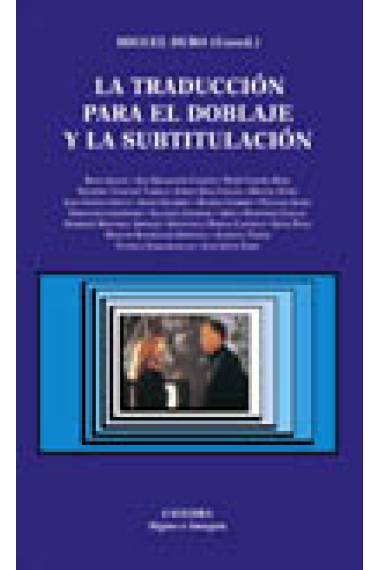 La traducción para el doblaje y la subtitulación