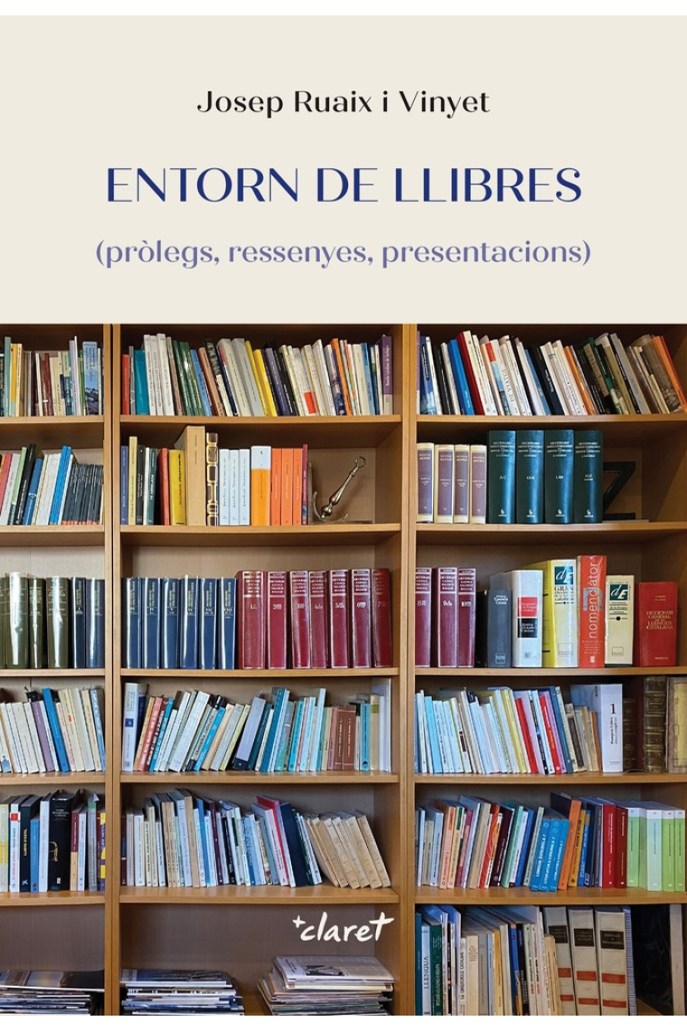 Entorn de llibres (pròlegs, ressenyes, presentacions)