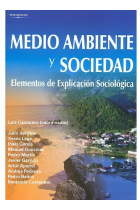 Medio ambiente y sociedad. Elementos de explicación sociológica