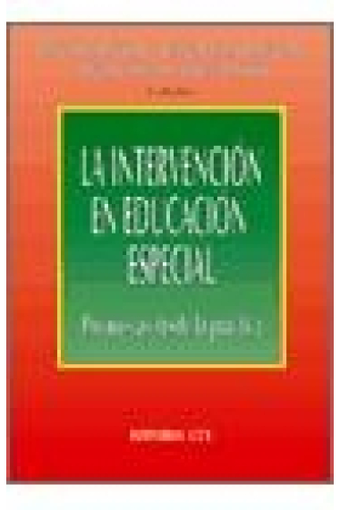 La intervención en educación especial. Propuestas desde la práctica