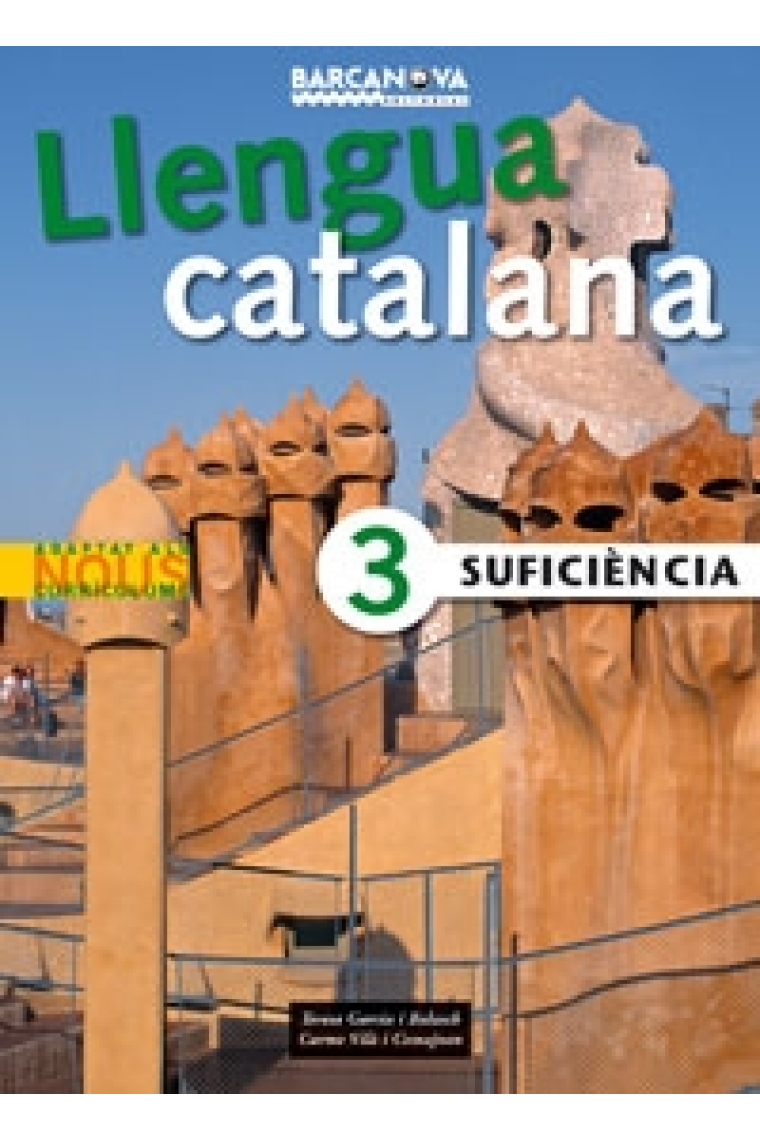 Llengua catalana. Suficiència 3. Llibre de l'alumne