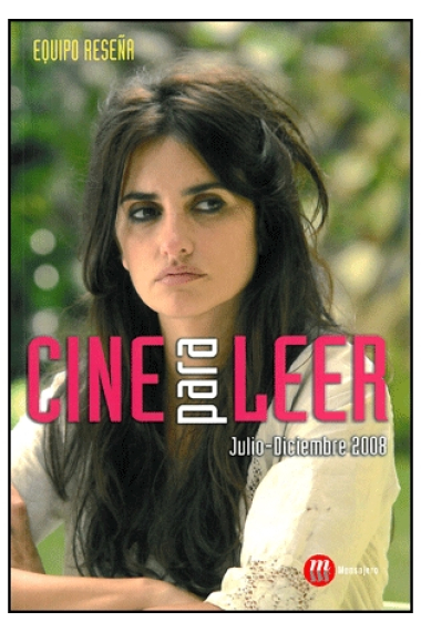 Cine para leer. Julio-Diciembre, 2008