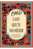 1960. L'any que tu vas nèixer