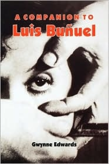 A Companion to Luis Buñuel