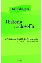 Historia de la Filosofía, vol. I: Antigüedad. Edad Media. Renacimiento