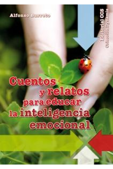 Cuentos y relatos para educar la inteligencia emocional