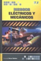 Riesgos eléctricos y mecánicos