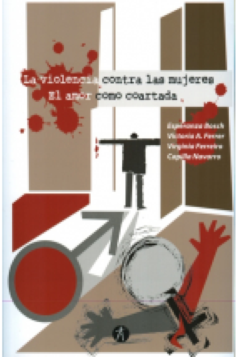 La violencia contra las mujeres. El amor como coartada