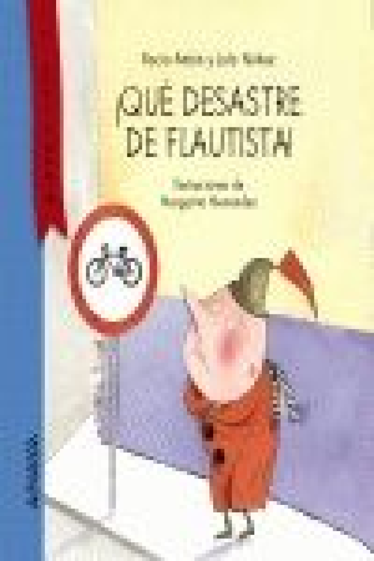 ¡Qué desastre de flautista! (letra mayúscula)