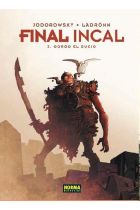 Final Incal 3. Gorgo el sucio