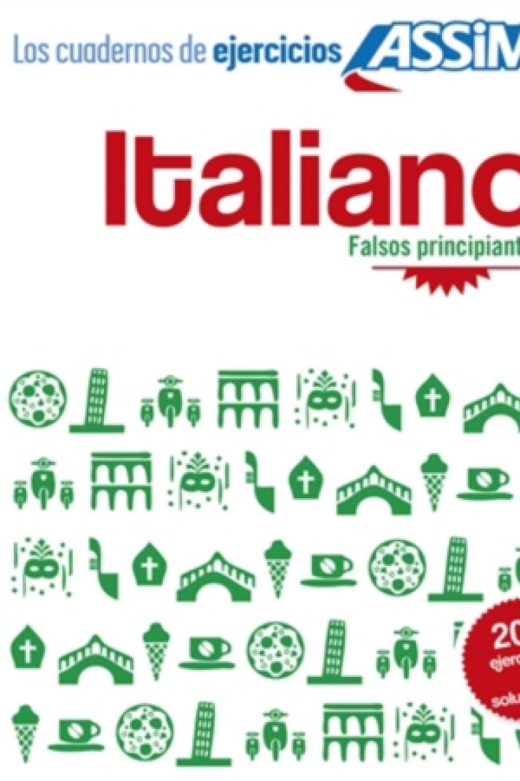 Cuaderno de ejercicos : italiano. Falsos principiantes