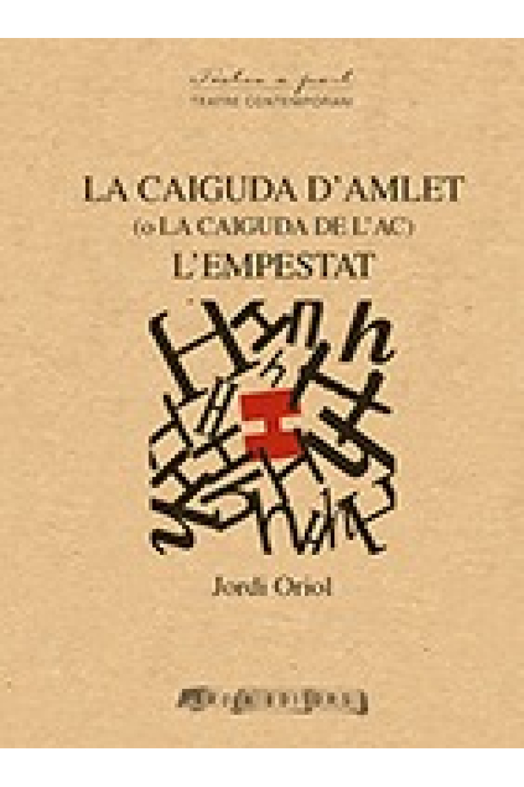 La caiguda d'Amlet (o La caiguda de l'ac) / L'empestat