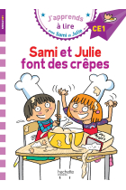 Sami et Julie font des crêpes (J'apprend à lire avec Sami et Julie - CE1)