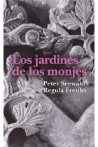 Los jardines de los monjes