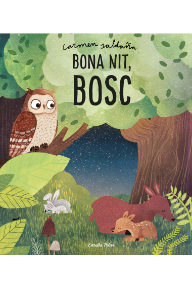 Bona nit, bosc