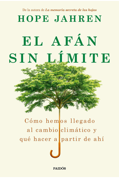 El afán sin límite