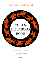 Voces de largos ecos: invitación a leer a los clásicos