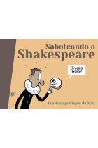 Saboteando a Shakespeare. Los trampantojos de Max