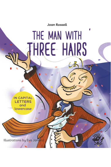 The Man With Three Hairs (CAPITAL Letters and Lowercase)