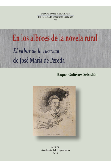 En los albores de la novela rural: El sabor de la tierruca de José María de Pereda