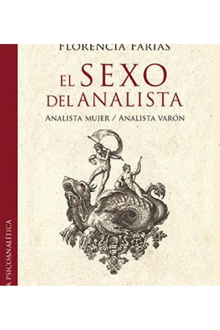 El sexo del analista. Analista Mujer/Analista Varón