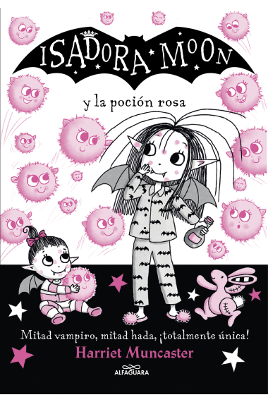 Isadora Moon y la poción rosa (Isadora Moon 15)