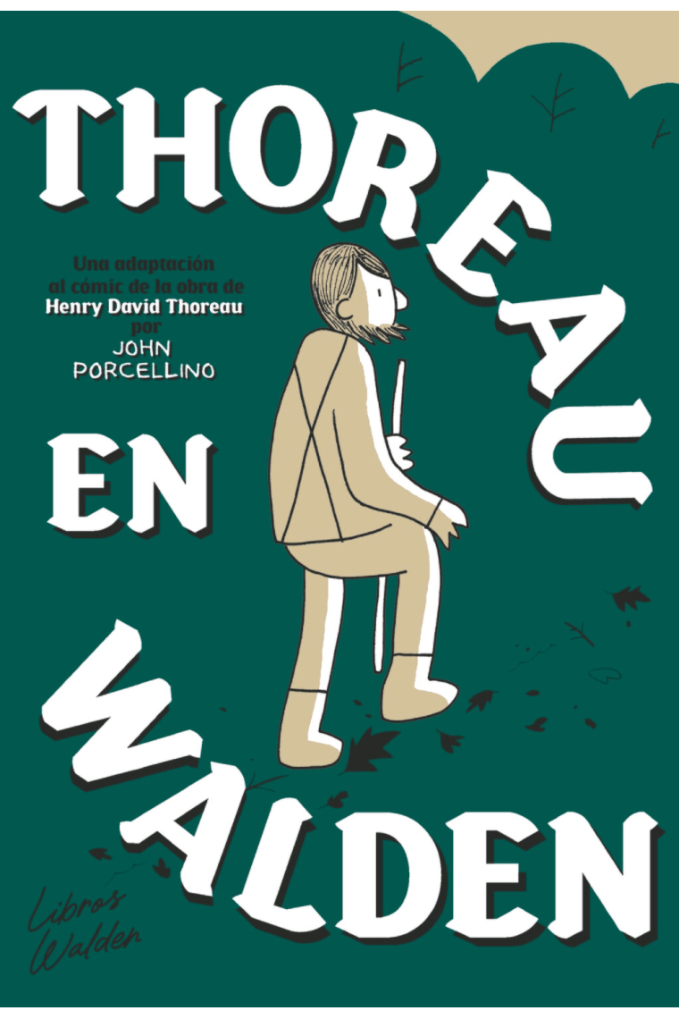 Thoreau en Walden (Adaptación al cómic por John Porcellino)