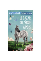 Le bazar du zèbre à pois