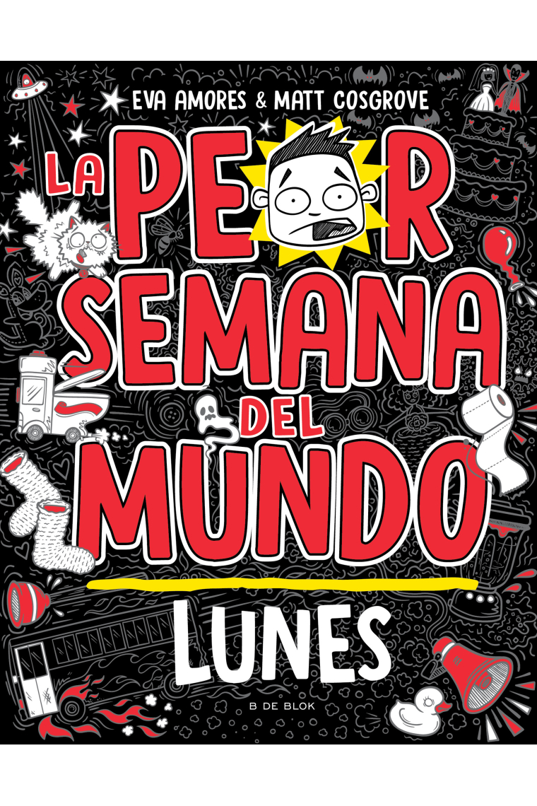 La peor semana del mundo - Lunes