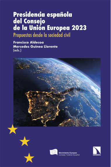 Presidencia española del Consejo de la Unión Europea 2023. Propuestas desde la sociedad civil