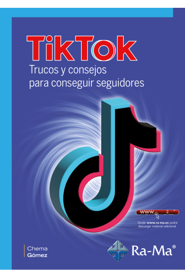 TikTok. Trucos y consejos para conseguir seguidores