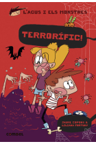 Terrorífic! (L'Agus i els monstres 24)