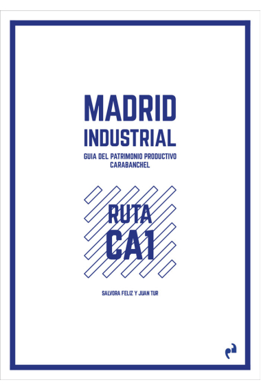 MADRID INDUSTRIAL [CARABANCHEL]