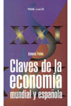 Claves de la economía mundial y española