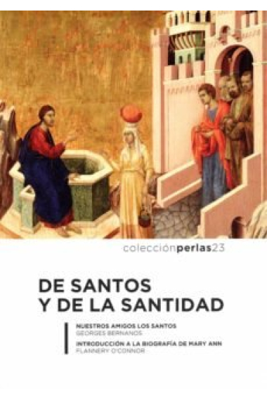 DE SANTOS Y DE LA SANTIDAD