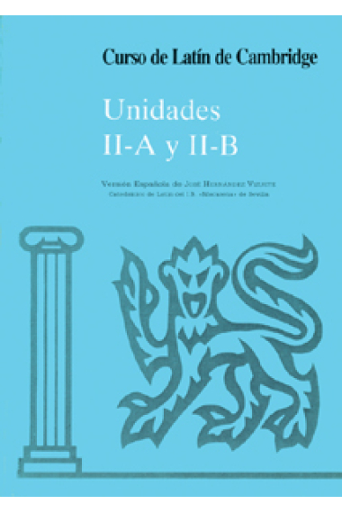 Curso de latín de Cambridge. Unidades II- A y II-B