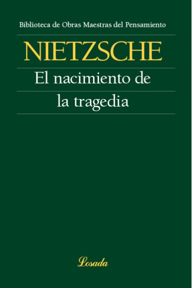 EL NACIMIENTO DE LA TRAGEDIA