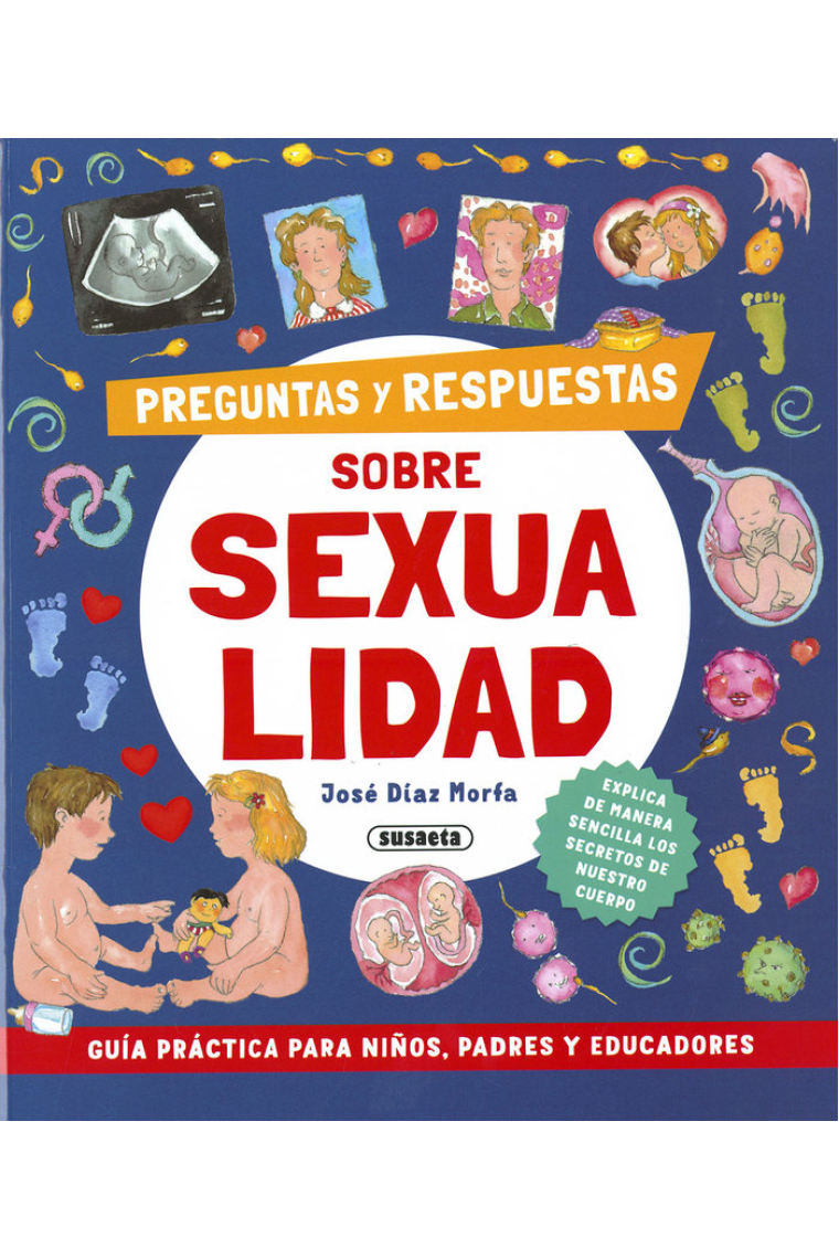 PREGUNTAS Y RESPUESTAS SOBRE SEXUALIDAD