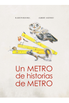 Un metro de historias de metro