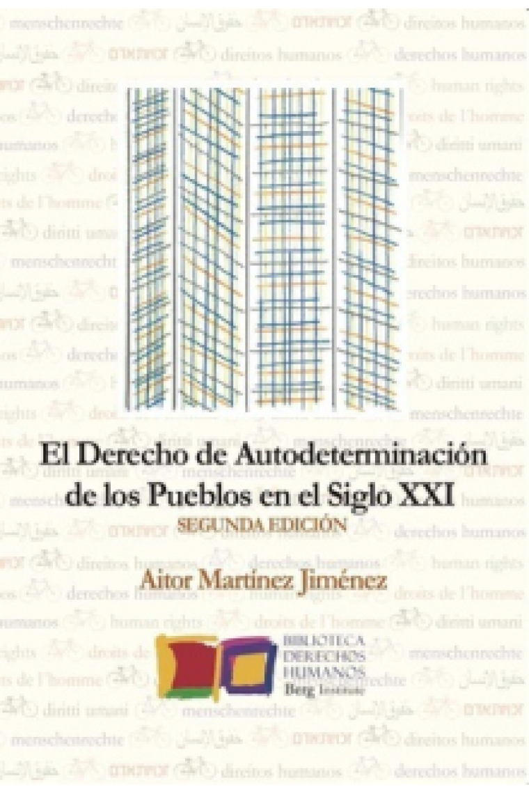 El derecho de Autodeterminación de los pueblos en el Siglo XXI