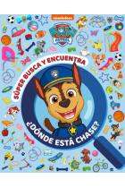 Paw Patrol - Patrulla Canina. Actividades - ¿Dónde está Chase? Súper busca y encuentra de la Patrulla Canina