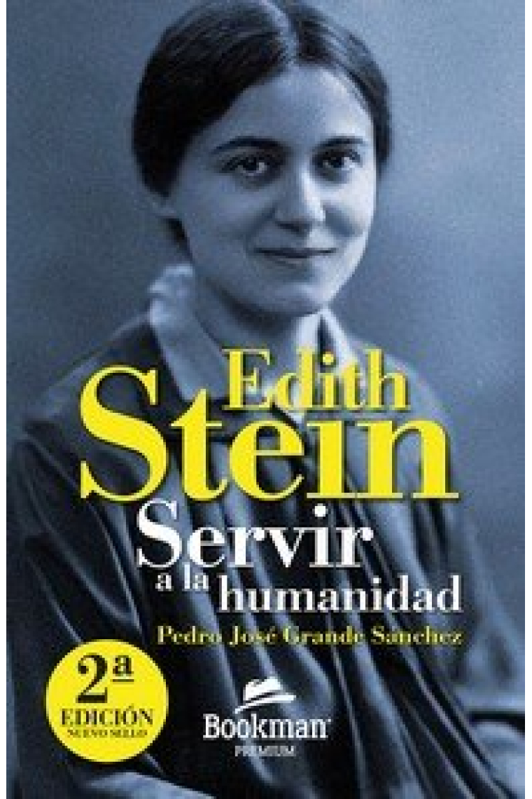 EDITH STEIN SERVIR A LA HUMANIDAD