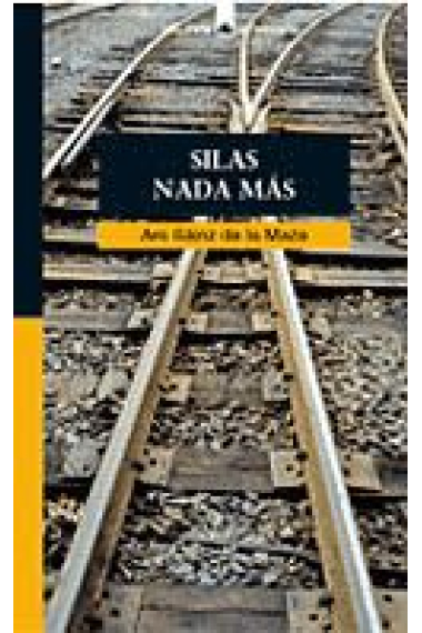 Silas nada más