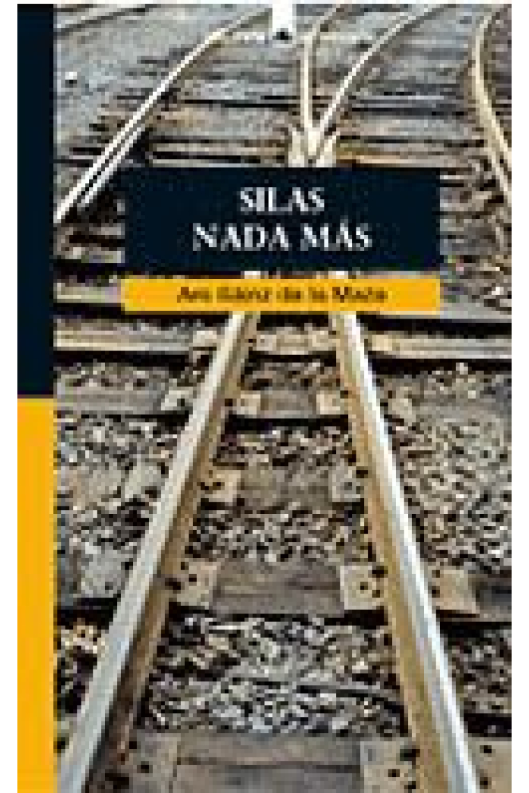 Silas nada más