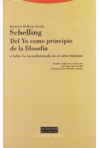 Del Yo como principio de la filosofía (o Sobre lo incondicionado en el saber humano)