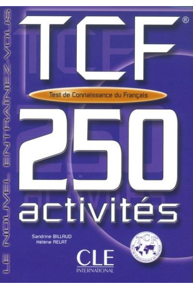 TCF 250 activités. Test de connaissance du français