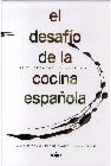 El desafio de la cocina española