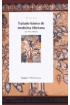 Tratado básico de medicina tibetana:los tres árboles